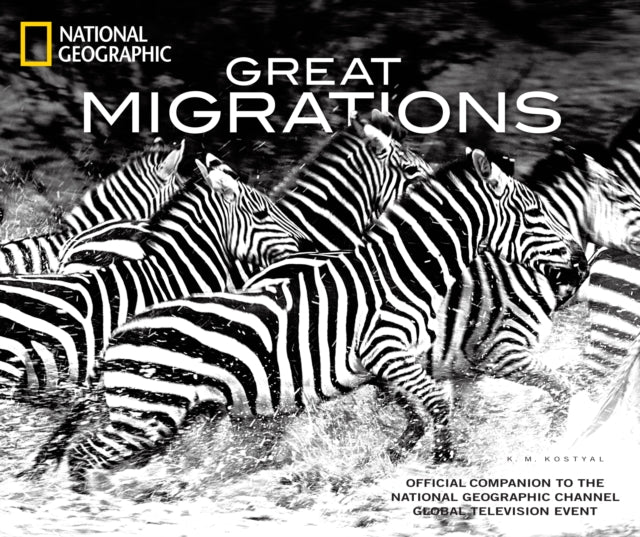 Great Migrations: Epic Animal Journeys