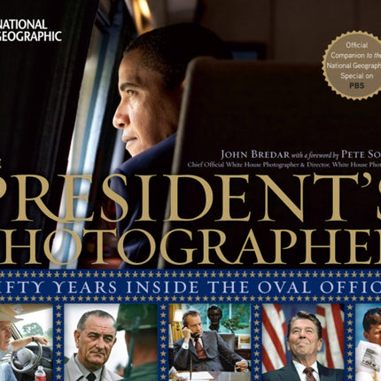 The President's Photographer: Fifty Years Inside the Oval Office