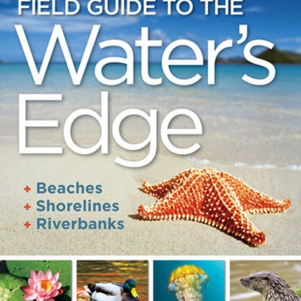 National Geographic Field Guide to the Waters