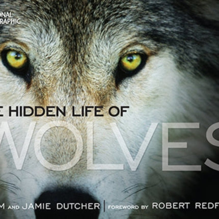 The Hidden Life of Wolves