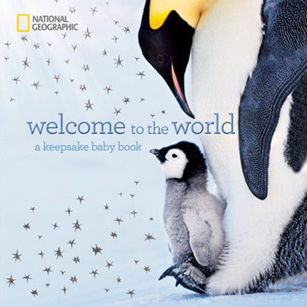 Welcome to the World: A Keepsake Baby Book