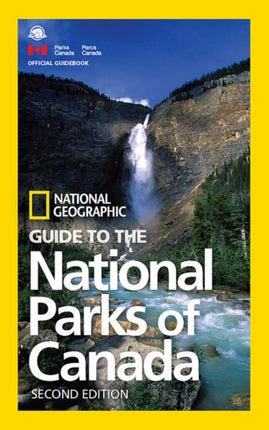 NG Guide to the National Parks of Canada 2nd