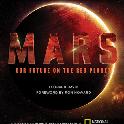 Mars: Our Future on the Red Planet