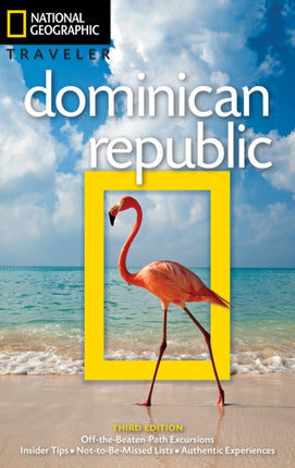 NG Traveler: Dominican Republic, 3rd Edition