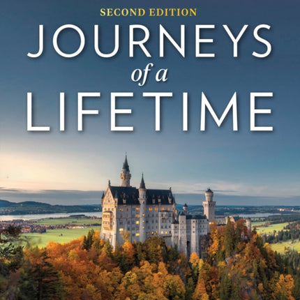 Journeys of a Lifetime, Second Edition: 500 of the World's Greatest Trips