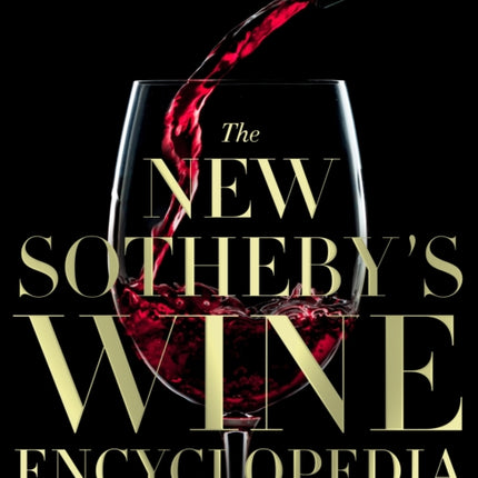 The New Sotheby's Wine Encyclopedia, 6th Edition