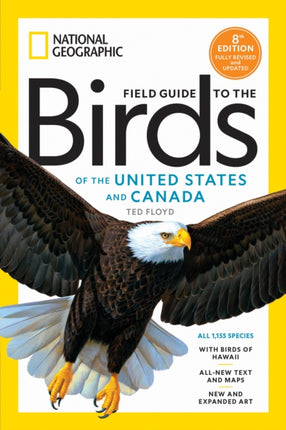 National Geographic Field Guide to the Birds of the United States and Canada 8th edition