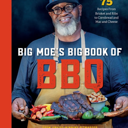 Big Moes Big Book of BBQ