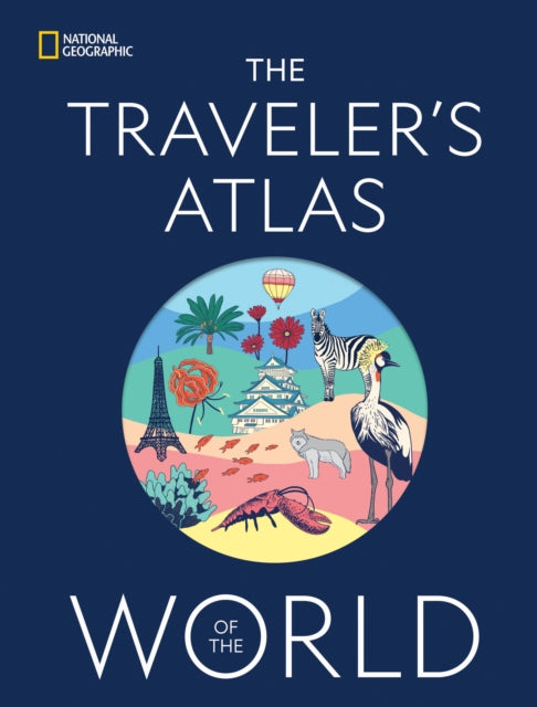 The Travelers Atlas of the World