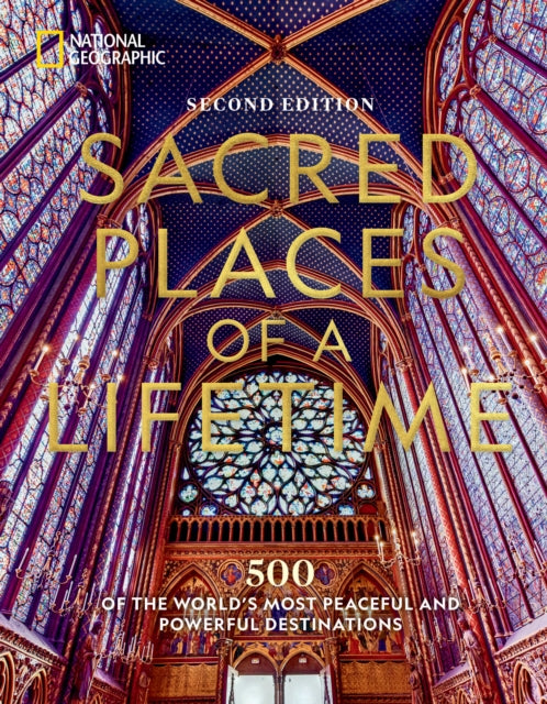 Sacred Places of a Lifetime Second Edition