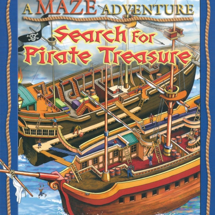 A Maze Adventure Search for Pirate Treasure Maze