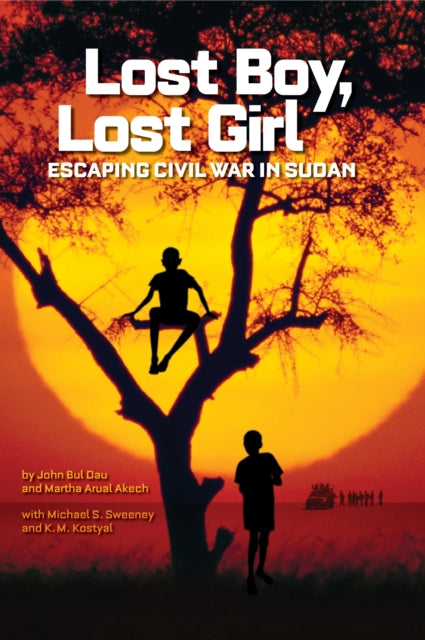 Lost Boy Lost Girl Escaping Civil War in Sudan