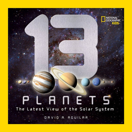 13 Planets: The Latest View of the Solar System (Science & Nature)