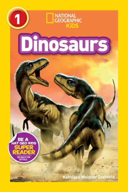 Dinosaurs National Geographic Kids Readers Level