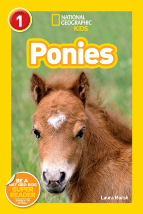 National Geographic Kids Readers: Ponies (National Geographic Kids Readers: Level 1 )