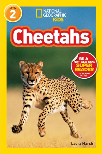 National Geographic Kids Readers: Cheetahs (National Geographic Kids Readers: Level 2 )