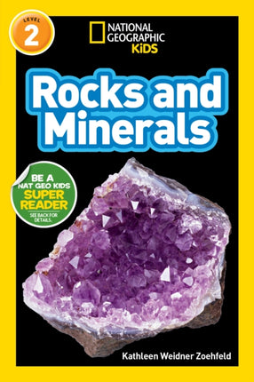 National Geographic Kids Readers: Rocks and Minerals (National Geographic Kids Readers: Level 2 )