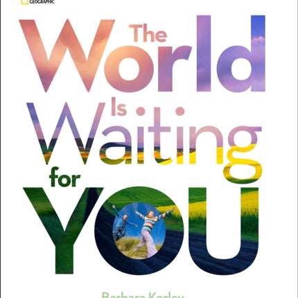 The World Is Waiting For You (Stories & Poems)