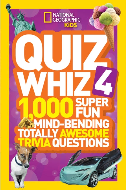 Quiz Whiz 4: 1,000 Super Fun Mind-bending Totally Awesome Trivia Questions (Quiz Whiz )