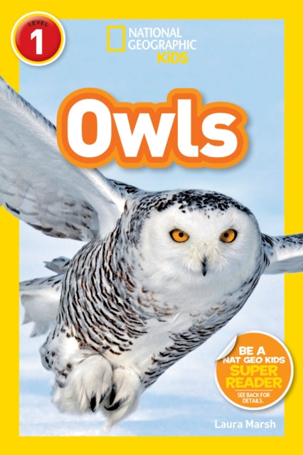 National Geographic Kids Readers: Owls (National Geographic Kids Readers: Level 1 )