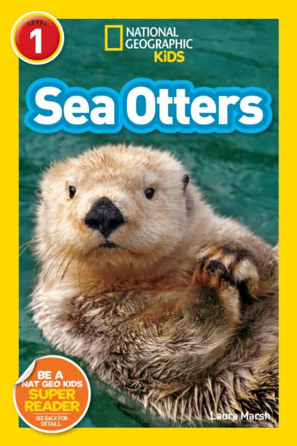 National Geographic Kids Readers: Sea Otters (National Geographic Kids Readers: Level 1 )