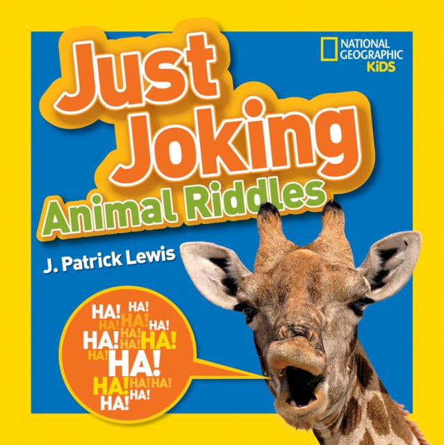 Just Joking Animal Riddles: Hilarious riddles, jokes, and more--all about animals! (Just Joking)