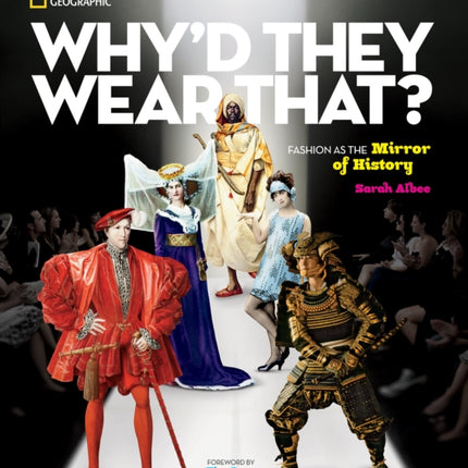 Why'd They Wear That?: Fashion as the Mirror of History (History)