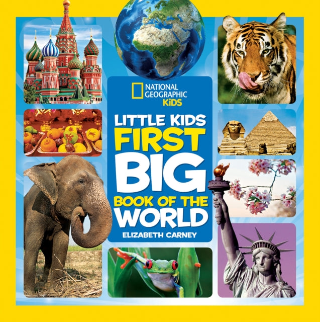 Little Kids First Big Book of The World (National Geographic Kids)