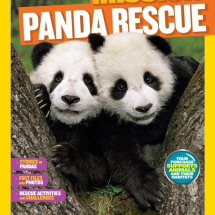 Mission: Panda Rescue: All About Pandas and How to Save Them (Mission: Animal Rescue)