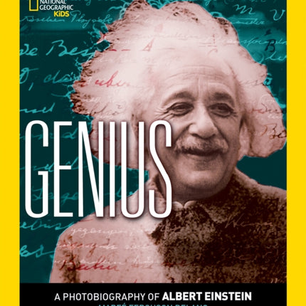 Genius: A Photobiography of Albert Einstein (A Photobiography )