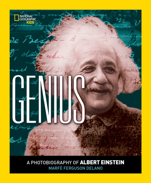 Genius: A Photobiography of Albert Einstein (A Photobiography )