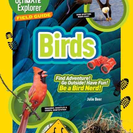 Ultimate Explorer Field Guide Birds National