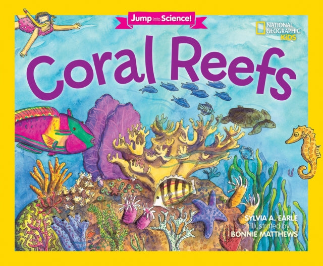 Jump Into Science: Coral Reefs (Jump Into Science )