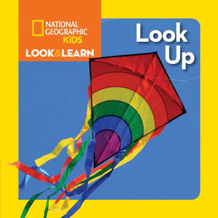 National Geographic Kids Look and Learn: Look Up