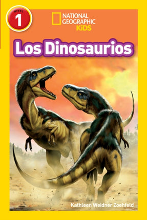 National Geographic Readers Los Dinosaurios