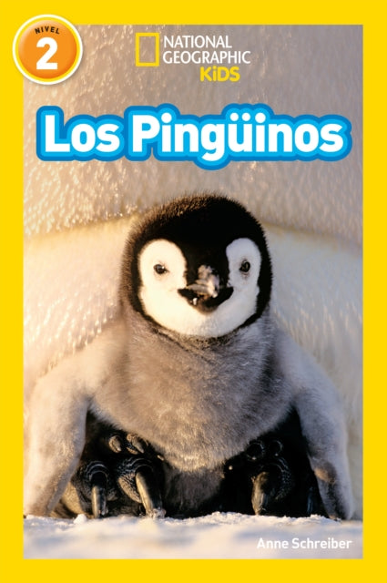 National Geographic Readers: Los Pingüinos (Penguins)