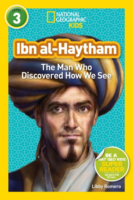 National Geographic Readers: Ibn alHaytham: The Man Who Discovered How We See