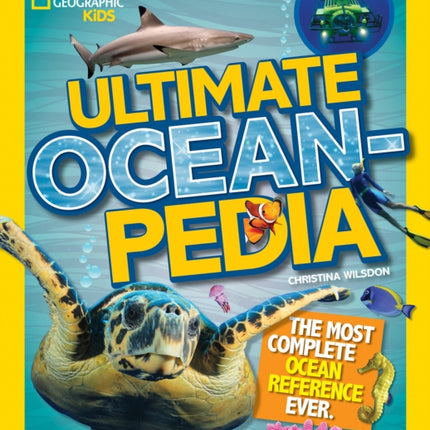 Ultimate Oceanpedia: The Most Complete Ocean Reference Ever (National Geographic Kids)