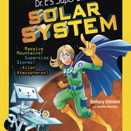 Dr. E's Super Stellar Solar System (Science & Nature)