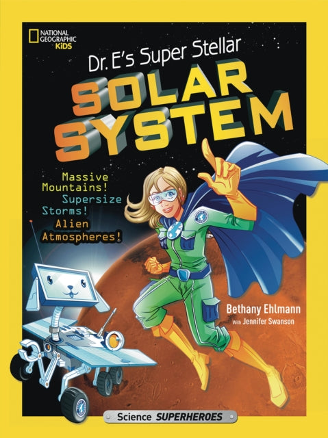 Dr. E's Super Stellar Solar System (Science & Nature)