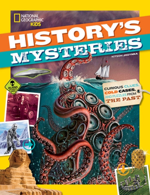 History's Mysteries: Curious Clues, Cold Cases, and Puzzles From the Past