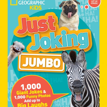 Just Joking: Jumbo: 1,000 Giant Jokes & 1,000 Funny Photos Add Up to Big Laughs