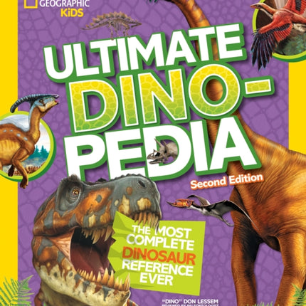 Ultimate Dinosaur Dinopedia (National Geographic Kids)