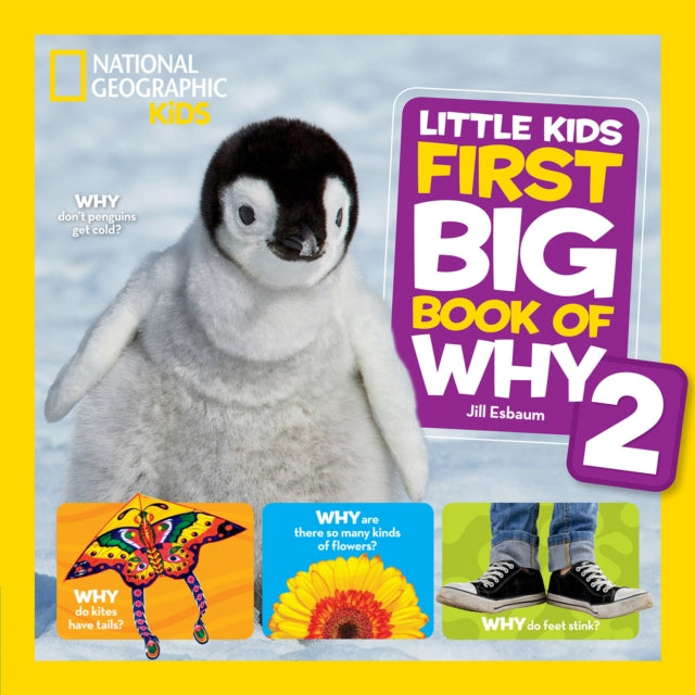 Little Kids First Big Book of Why 2 (National Geographic Kids)