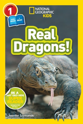 National Geographic Kids Readers: Real Dragons (Readers)