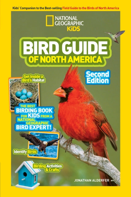 National Geographic Kids Bird Guide of North America, Second Edition (Science & Nature)