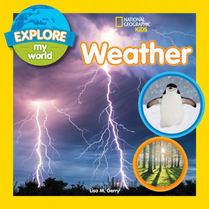 Explore My World: Weather (Explore My World)