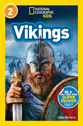 National Geographic Kids Readers: Vikings (L2) (Readers)