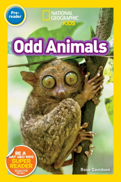 Odd Animals (Pre-Reader) (National Geographic Readers)