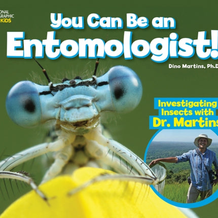 You Can Be an Entomologist: Investigating Insects